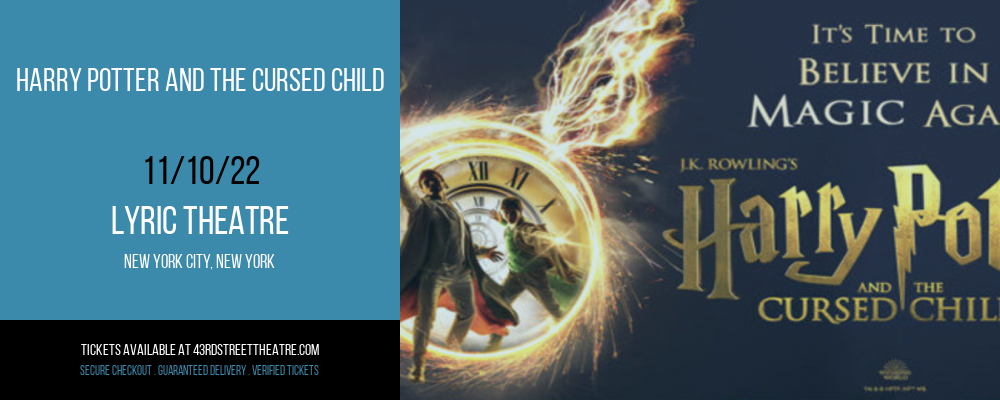 Harry Potter and The Cursed Child at Lyric Theatre tickets Harry Potter and The Cursed Child at Lyric Theatre