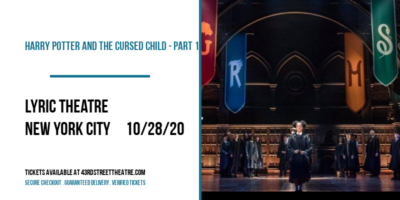 Harry Potter and The Cursed Child - Part 1 at Lyric Theatre tickets Harry Potter and The Cursed Child - Part 1 at Lyric Theatre