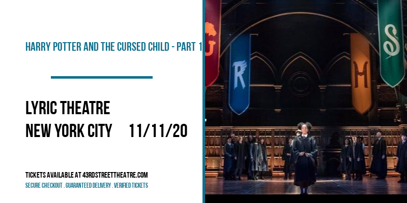 Harry Potter and The Cursed Child - Part 1 at Lyric Theatre