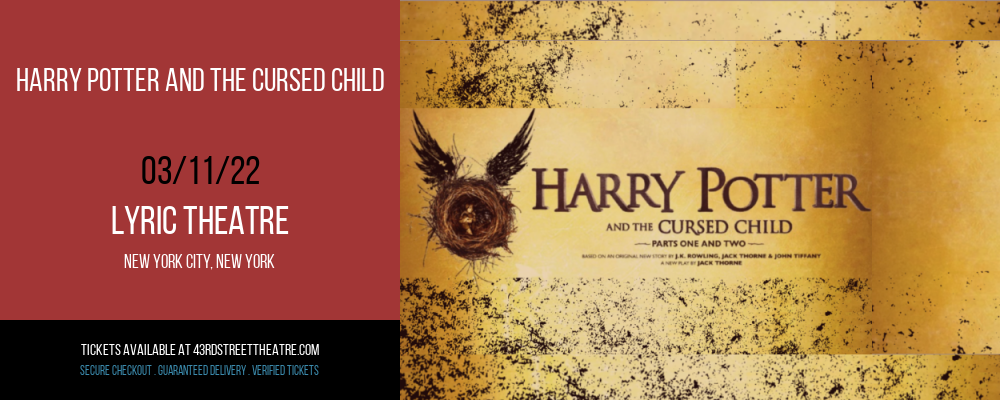 Harry Potter and the Cursed Child at Lyric Theatre tickets Harry Potter and the Cursed Child at Lyric Theatre