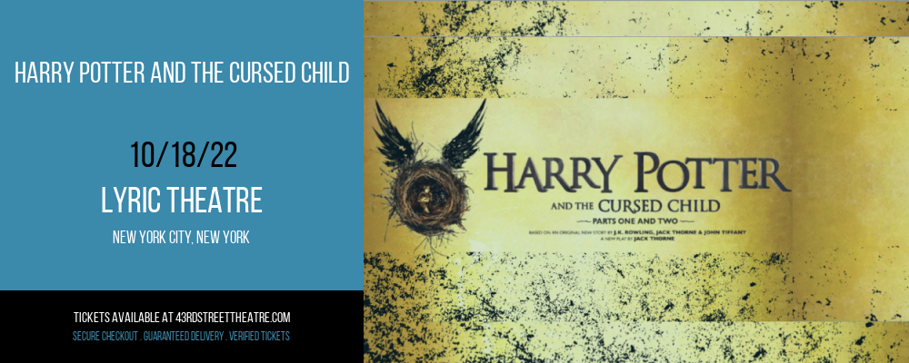 Harry Potter and The Cursed Child at Lyric Theatre tickets Harry Potter and The Cursed Child at Lyric Theatre