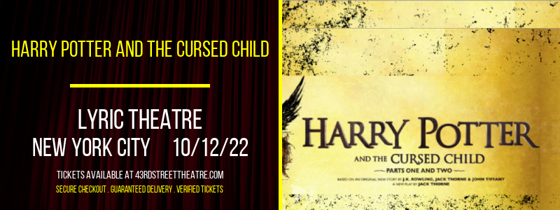 Harry Potter and The Cursed Child at Lyric Theatre tickets Harry Potter and The Cursed Child at Lyric Theatre